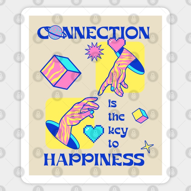 "Connection Is Key To Happiness" - Inspirational Quotes On Yoga Sticker by i am Cuta